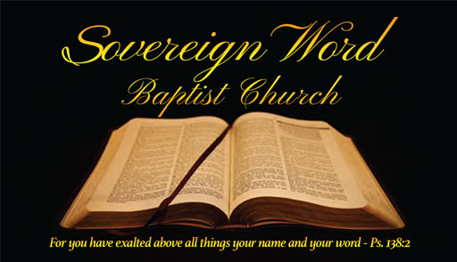 Sovereign Word Baptist Church